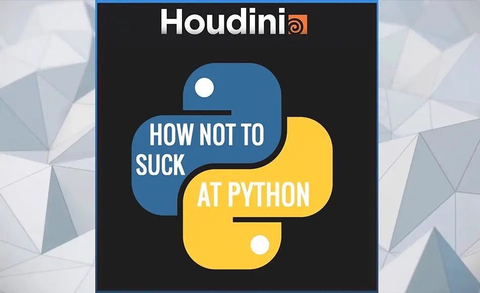 【中文字幕】特效工作流程开发教程 How not to suck at Python / SideFX Houdini