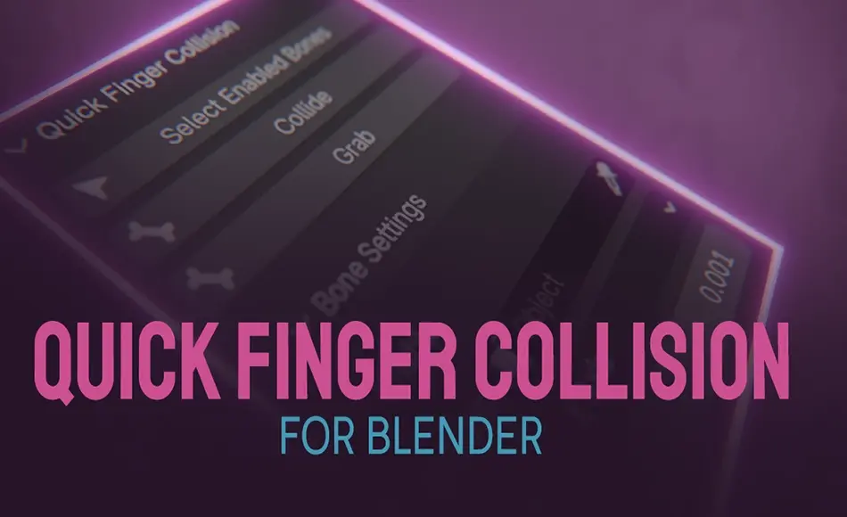Blender插件 – 手部姿势摆放插件 Quick Finger Collision