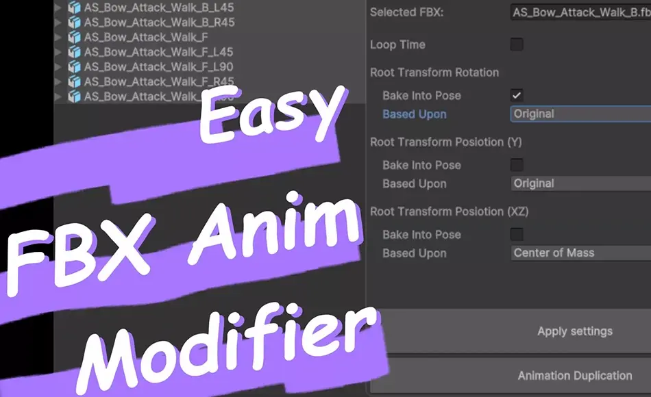 Unity插件 – 简易动画修改器 Easy FBX Anim Modifier