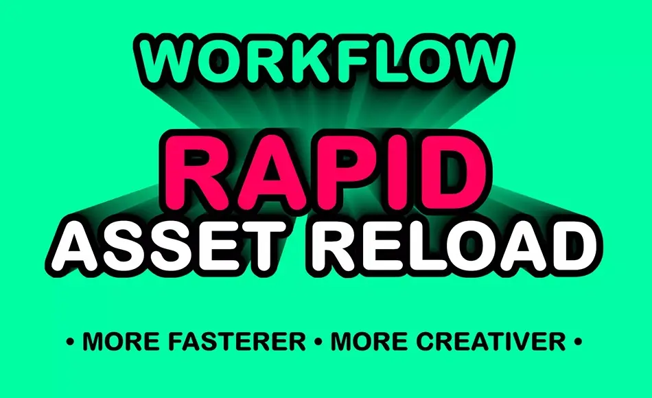 Unity插件 – 快速资产重新加载 Rapid Asset Reload