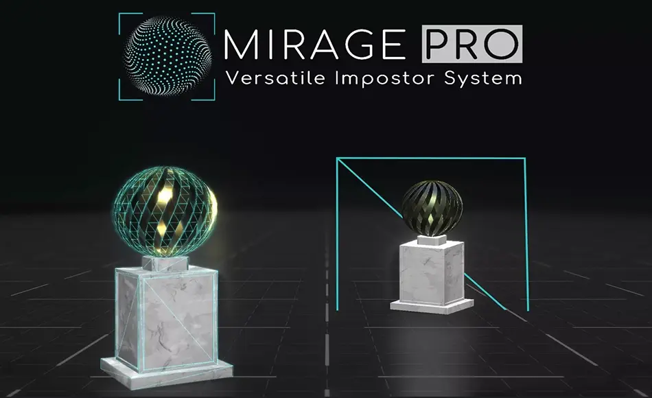 Unity插件 – 运行时代理渲染烘焙系统 Mirage Pro – Runtime Impostors Baking System