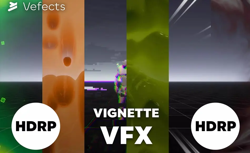 Unity特效 – 暗角特效 Vignette VFX – HDRP