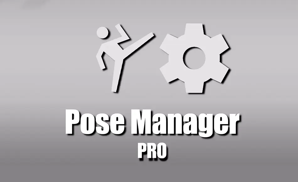 Unity插件 – 姿势管理器专业版 Pose Manager PRO