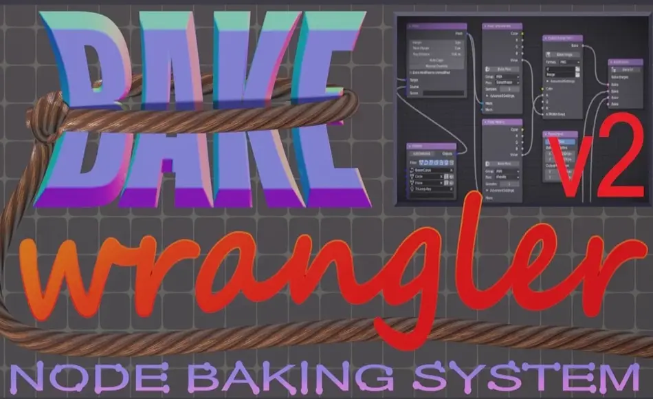 Blender插件 – 烘焙插件 Bake Wrangler