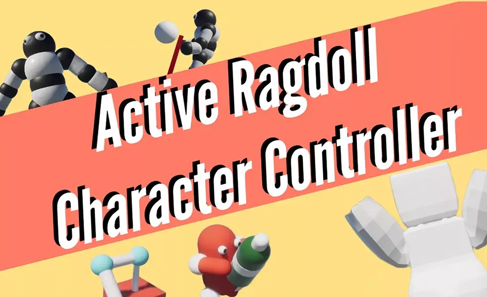 Unity插件 – 角色控制器 Active Ragdoll Physics-Based Character Controller (Simple & Fullbody)