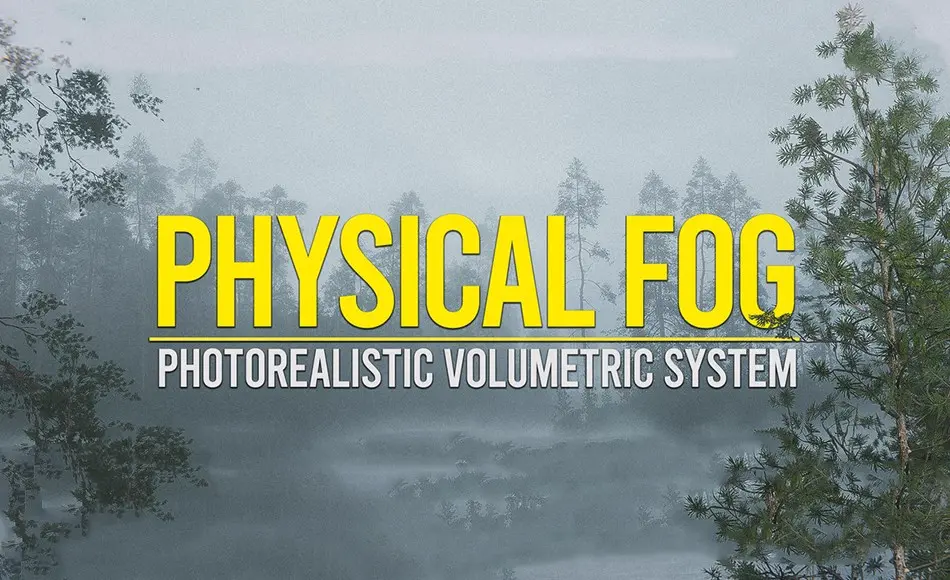 Blender插件 – 真实体积雾系统 Physical Fog Addon | Photorealistic Volumetric System