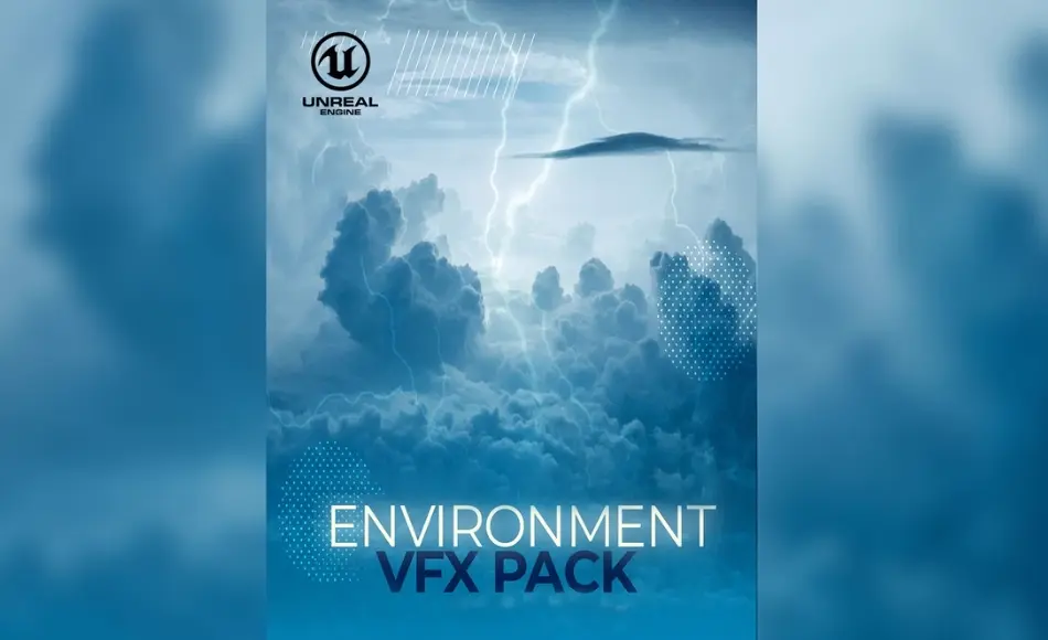 【UE4/5】环境视觉特效包 Environment VFX Pack – High Quality