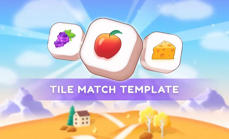 Unity开发 – 方块消除游戏开发模板 Tile Match | Template + Editor Unity开发 – 方块消除游戏开发模板 Tile Match | Template + Editor