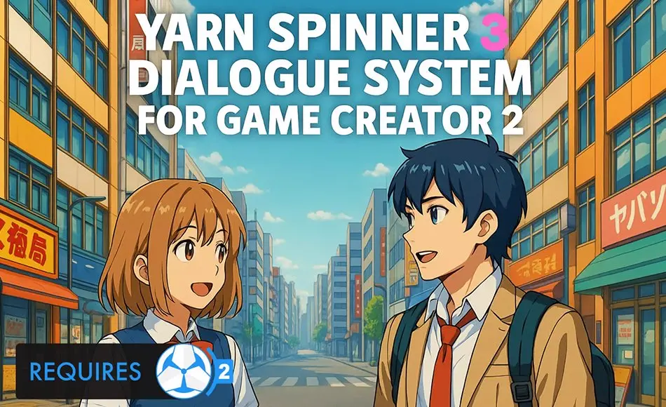 Unity插件 – 快速生成对话系统插件 Yarn Spinner 3 Dialogue System for Game Creator 2 Unity插件 – 快速生成对话系统插件 Yarn Spinner 3 Dialogue System for Game Creator 2