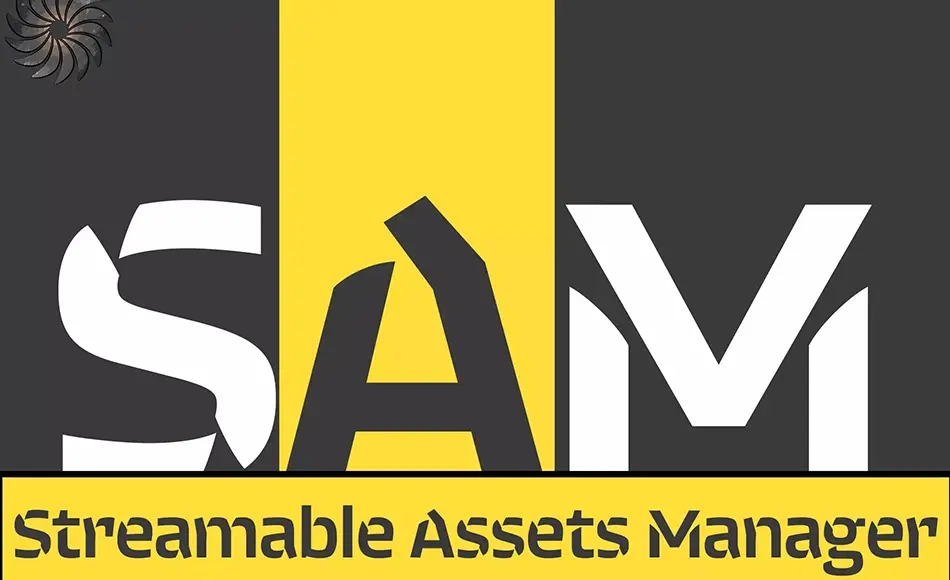 Unity插件 – 流媒体资产管理器 S.A.M. – The Streamable Assets Manager Unity插件 – 流媒体资产管理器 S.A.M. – The Streamable Assets Manager