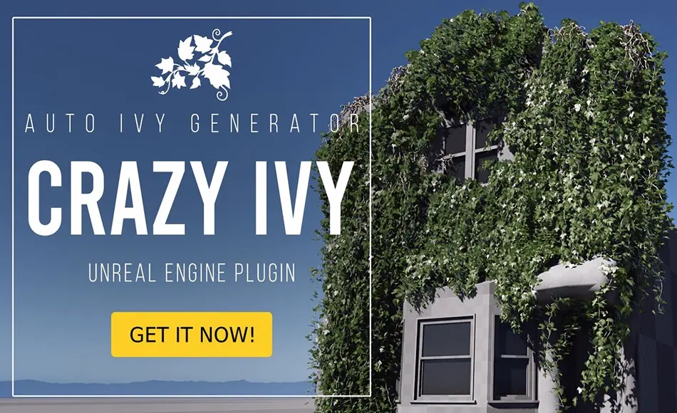 UE5插件 – 写实常春藤生成器藤蔓插件 Crazy Ivy Realistic Ivy Generator Vine Plugin – Grow Procedural Plants in Editor UE5插件 – 写实常春藤生成器藤蔓插件 Crazy Ivy Realistic Ivy Generator Vine Plugin – Grow Procedural Plants in Editor