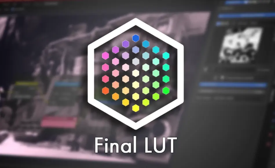 Blender插件 – 调色预设 Final Lut