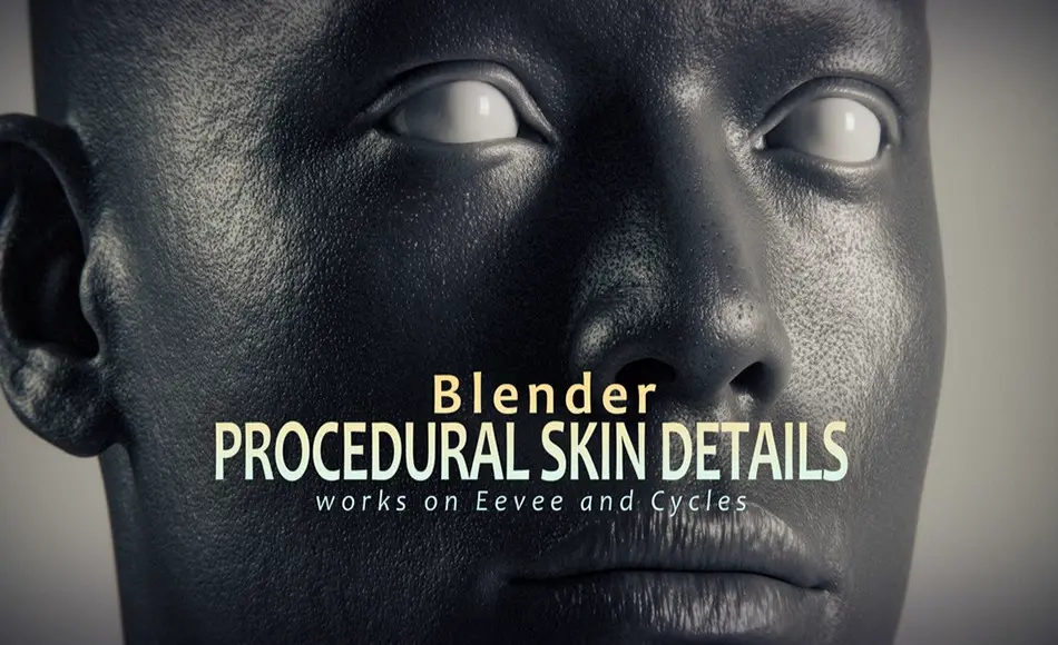 Blender插件 – 程序化皮肤细节 Procedural Skin Details