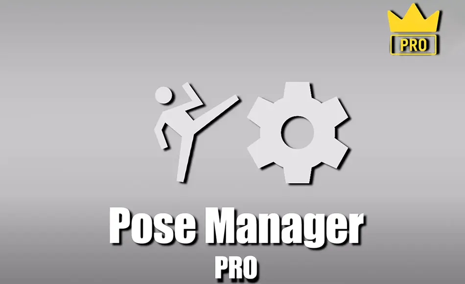 Unity插件 – 动作姿势管理器 Pose Manager PRO
