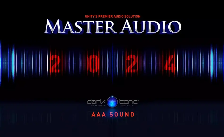 【更新】Unity插件 – 多人游戏音频框架 Master Audio 2024: AAA Sound