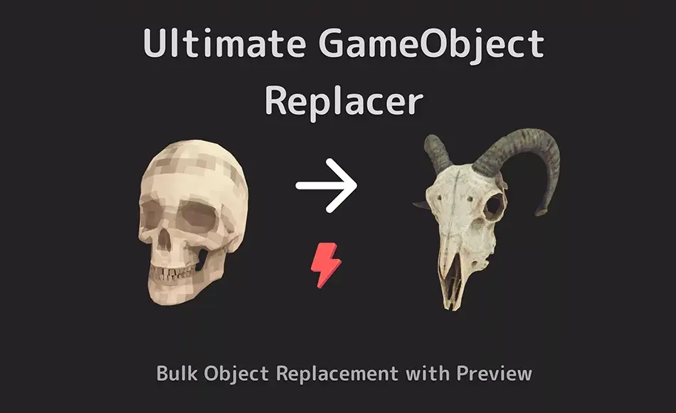 Unity插件 – 游戏对象替换器插件 Ultimate GameObject Replacer – Level Design Tool