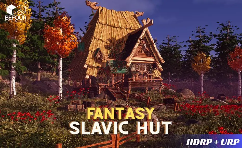 Unity场景 – 奇幻斯拉夫小屋环境 Fantasy Slavic Hut Environment (Stylized, House, Medieval )
