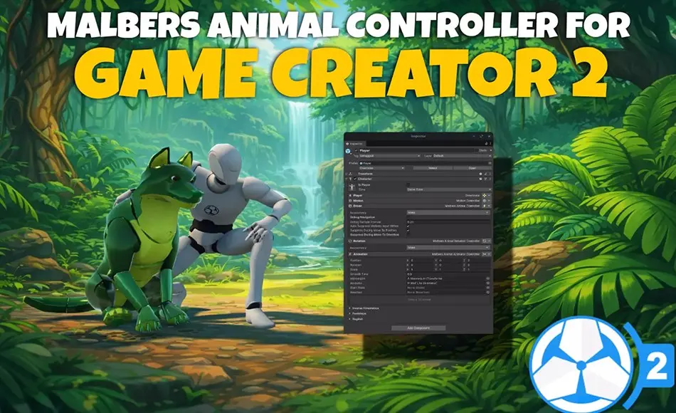 Unity插件 – Integration of Malbers Animal Controller into Game Creator 2