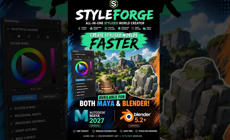Maya插件 – 风格化环境工具包 StyleForge – All-in-One Stylised World Creator fo for Maya 2027