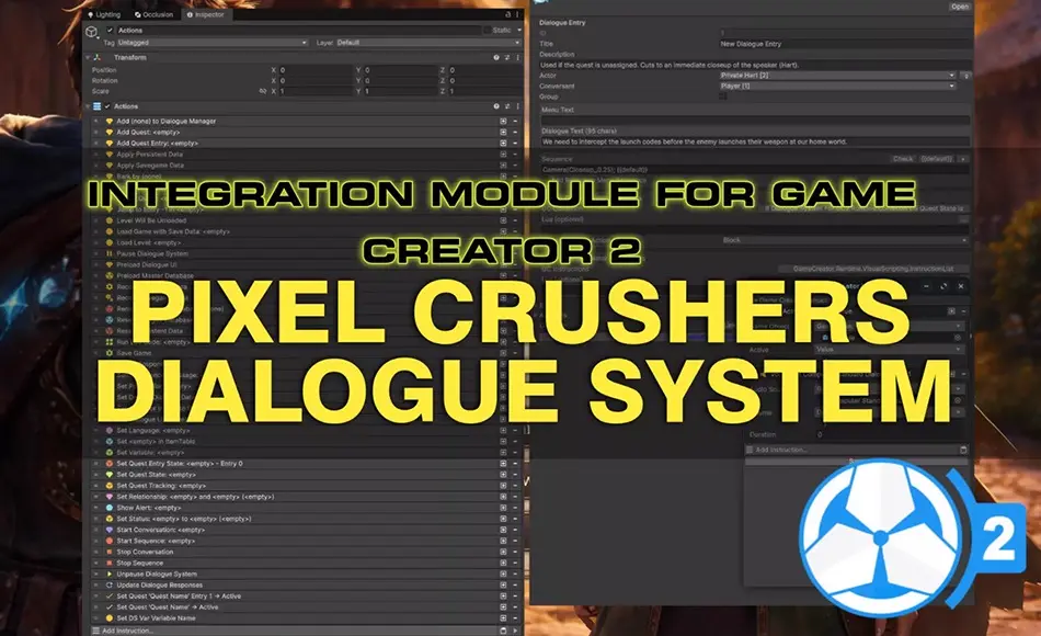 Unity插件 – 对话系统插件 Integration of Pixel Crushers Dialogue System into Game Creator 2