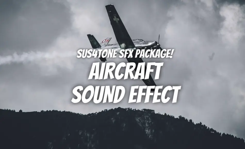 【UE5】飞机音效 Aircraft Sound Vol.1